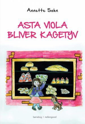 Asta Viola bliver kagetyv (Bog)