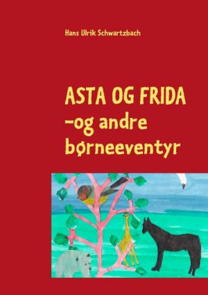 Asta og Frida (Bog)