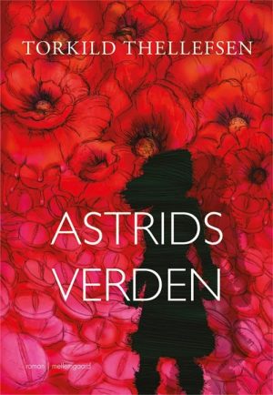 Astrids Verden - Torkild Thellefsen - Bog