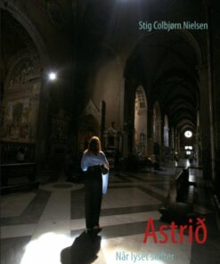 AstriÃ° - Stig Colbjørn Nielsen - Bog