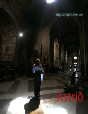 AstriÃ° - Stig Colbjørn Nielsen - Bog