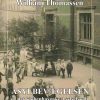 Asylbevægelsen Og Det Kjøbenhavnske Asylselskab - William Thomassen - Bog