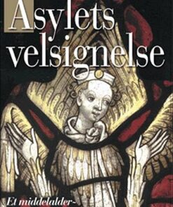 Asylets Velsignelse - Candace Robb - Bog