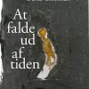 At Falde Ud Af Tiden - David Grossman - Bog