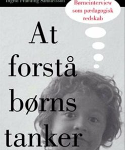 At Forstå Børns Tanker - Ingrid Pramling Samuelsson - Bog