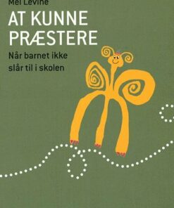 At Kunne Præstere - Mel Levine - Bog