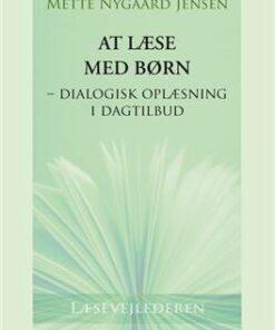 At Læse Med Børn - Mette Nygaard Jensen - Bog
