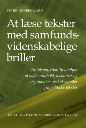 At Læse Tekster Med Samfundsvidenskabelige Briller - Peter Nedergaard - Bog