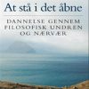 At Stå I Det åbne - Finn Thorbjørn Hansen - Bog