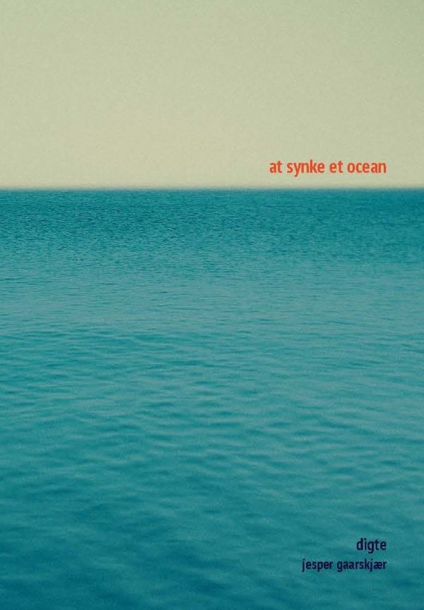 At Synke Et Ocean - Jesper Gaarskjær - Bog