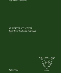 At Sætte I Situation - Jørn Erslev Andersen - Bog