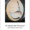At Tænke Med Foucault - Gerd Christensen - Bog
