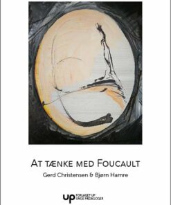 At Tænke Med Foucault - Gerd Christensen - Bog