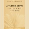 At Tænke Teori - Susanne V. Knudsen - Bog