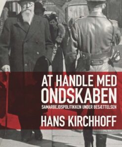 At handle med ondskaben (Bog)