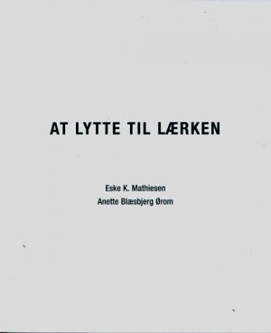 At lytte til lærken (Bog)