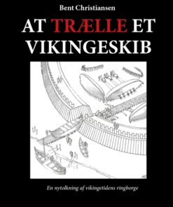 At trælle et vikingeskib (Bog)