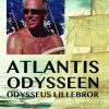 Atlantis Odysseen, Odysseus Lillebror - Jens Busk - Bog