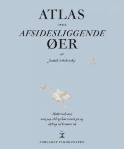 Atlas over afsidesliggende øer (Bog)