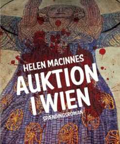 Auktion I Wien - Helen Macinnes - Bog