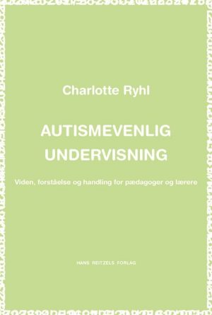 Autismevenlig Undervisning - Charlotte Ryhl - Bog