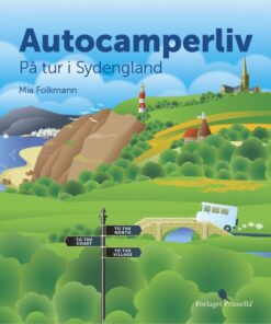 Autocamperliv - På Tur I Sydengland - Mia Folkmann - Bog