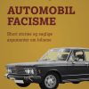 Automobilfacisme: short stories og saglige argumenter om bilisme (E-bog)