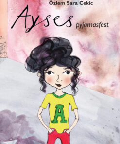 Ayses pyjamasfest (E-bog)