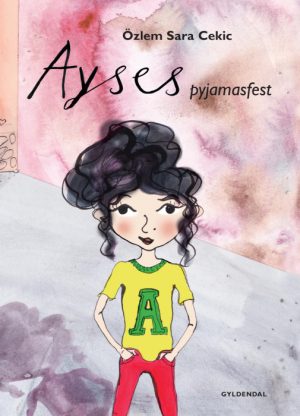 Ayses pyjamasfest (E-bog)