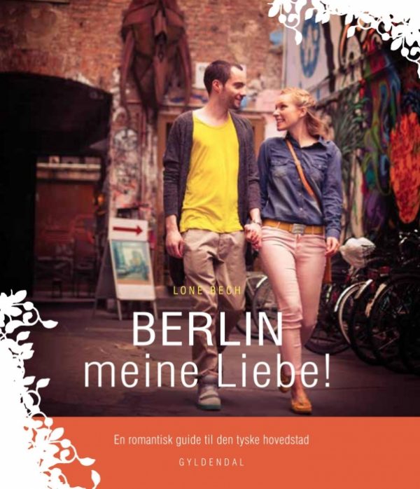 BERLIN meine Liebe! (E-bog)