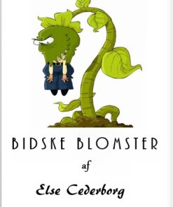 BIDSKE BLOMSTER (E-bog)