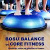 BOSU Balance og Core Fitness (E-bog)