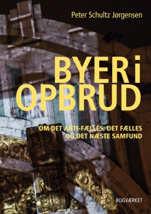 BYER I OPBRUD (Bog)