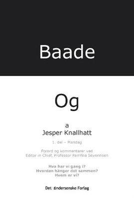 Baade - Og Mandag - Jesper Knallhatt - Bog