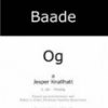 Baade - Og Tirsdag - Jesper Knallhatt - Bog