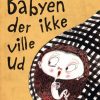 Babyen der ikke ville ud (Bog)
