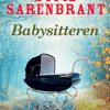 Babysitteren - Sofie Sarenbrant - Bog