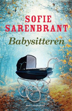 Babysitteren - Sofie Sarenbrant - Bog