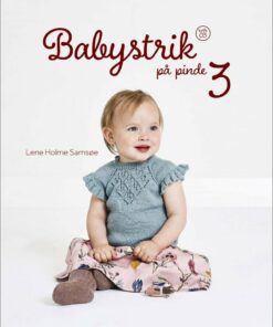 Babystrik På Pinde 3 - Lene Holme Samsøe - Bog