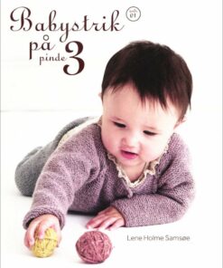 Babystrik På Pinde 3 - Lene Holme Samsøe - Bog