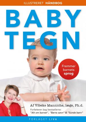 Babytegn - En Håndbog - Vibeke Manniche - Bog