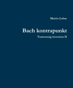 Bach Kontrapunkt - Martin Lohse - Bog