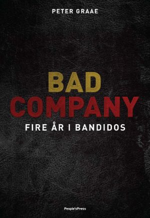 Bad Company - Peter Graae - Bog