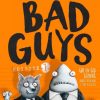 Bad Guys 1 (Bog)