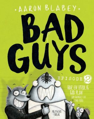 Bad Guys 2 (Bog)