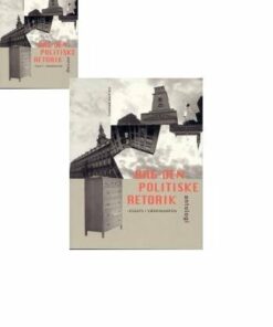 Bag Den Politiske Retorik - Tiderne Skifter - Bog