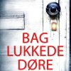 Bag Lukkede Døre - B.a. Paris - Bog