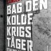 Bag den kolde krigs tåger (Bog)