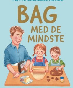 Bag med de mindste (Bog)