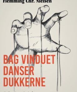 Bag vinduet danser dukkerne (E-bog)